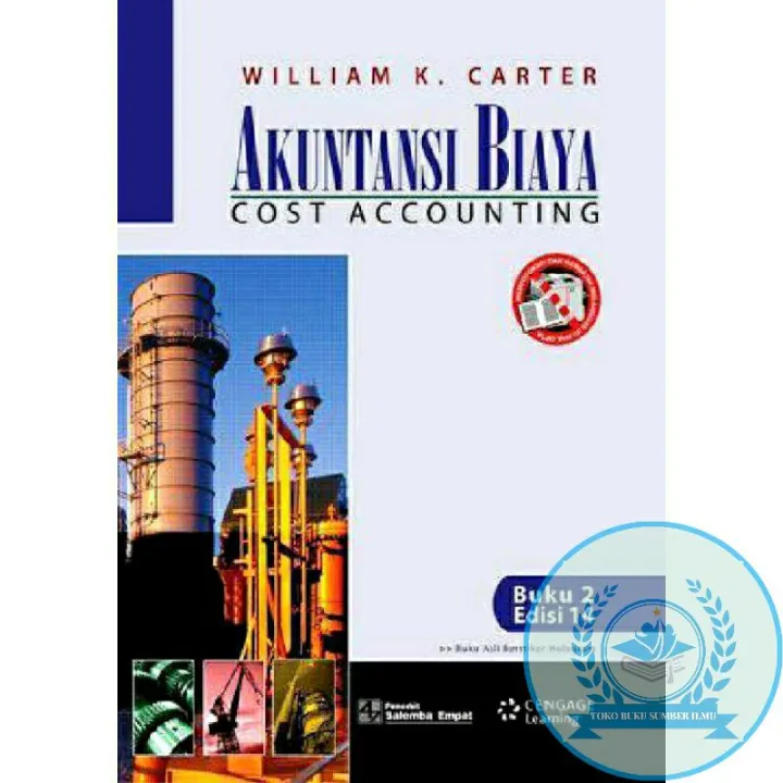 BUKU AKUNTANSI BIAYA EDISI 14 BUKU 2 WILLIAM K CARTER Lazada Indonesia