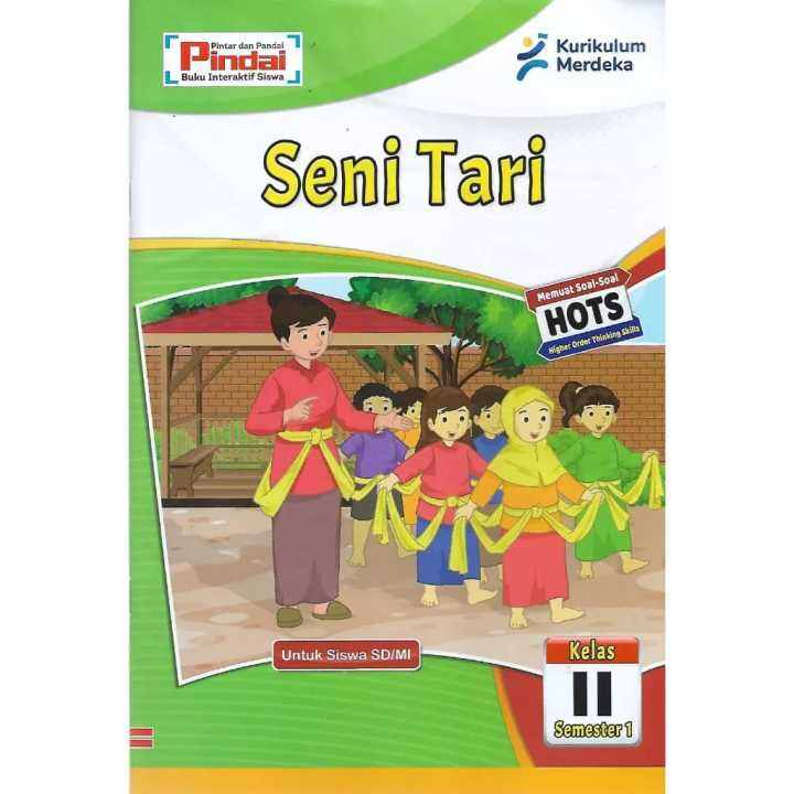 Buku LKS Seni Tari Kurikulum Merdeka Kelas 2 SD MI Semester 1 Lazada