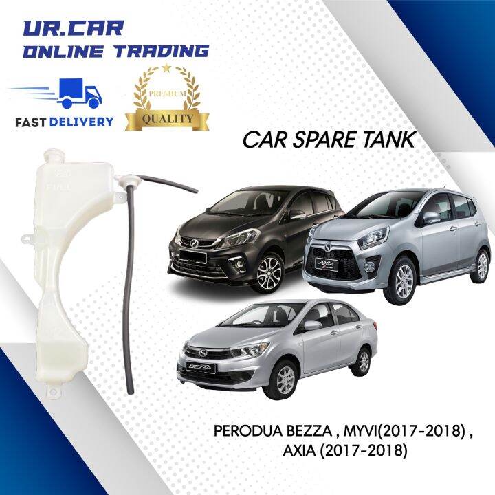 PERODUA BEZZA MYVI 2018 AXIA FL 2018 WATER RADIATOR COOLANT SPARE