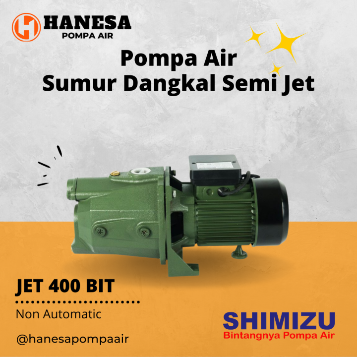 Shimizu JET 400 BIT Pompa Air Sumur Dangkal Non Otomatis Lazada Indonesia