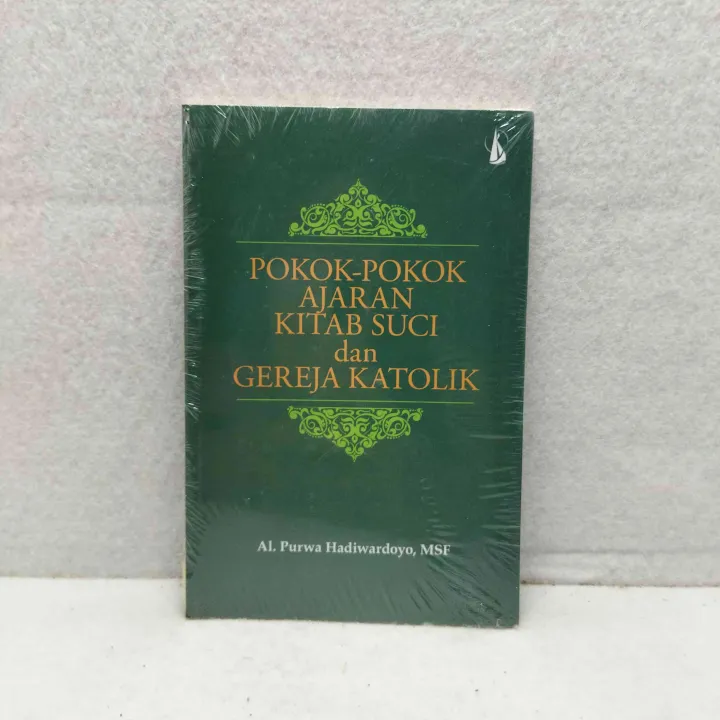 Buku Bekas Pokok Ajaran Kitab Suci Dan Gereja Katolik Al Purwa