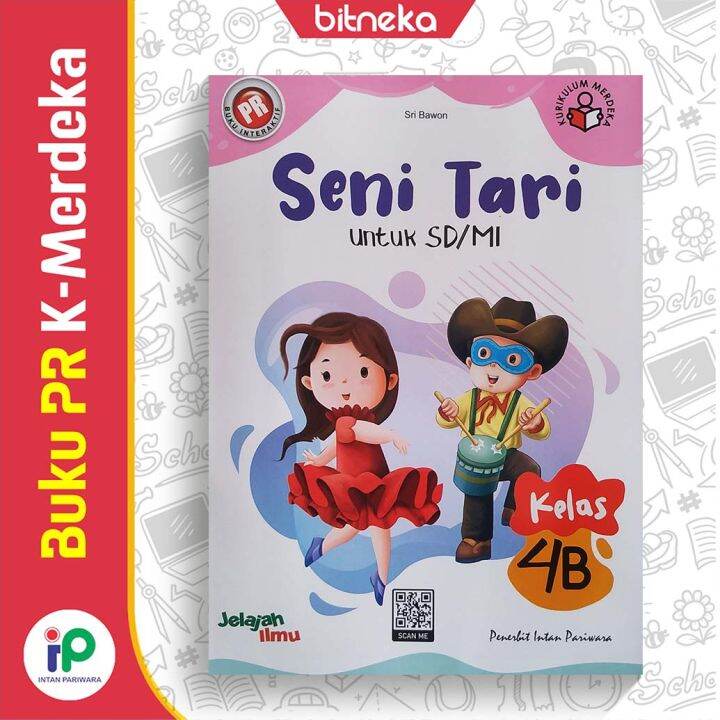 Buku Pr Interaktif Seni Tari Semester Sd Mi Kelas Kurikulum