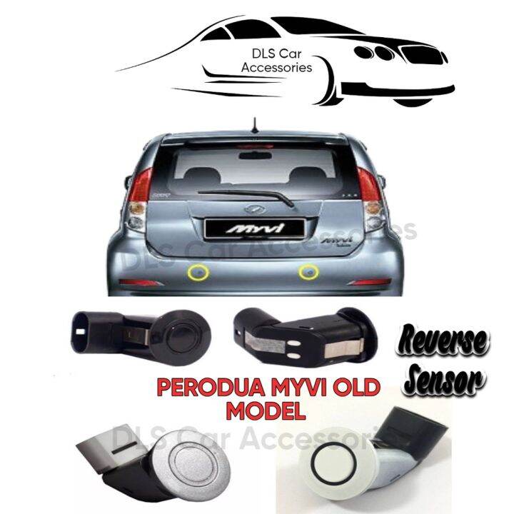 Perodua Myvi Rear Reverse Sensor Rear Reverse Eye Lazada