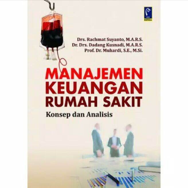 Buku Manajemen Keuangan Rumah Sakit Konsep Dan Analisis Lazada Indonesia