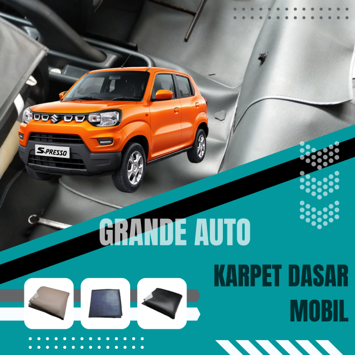 NEW Karpet Dasar Super Peredam Lantai Mobil Suzuki S PRESSO Fullset