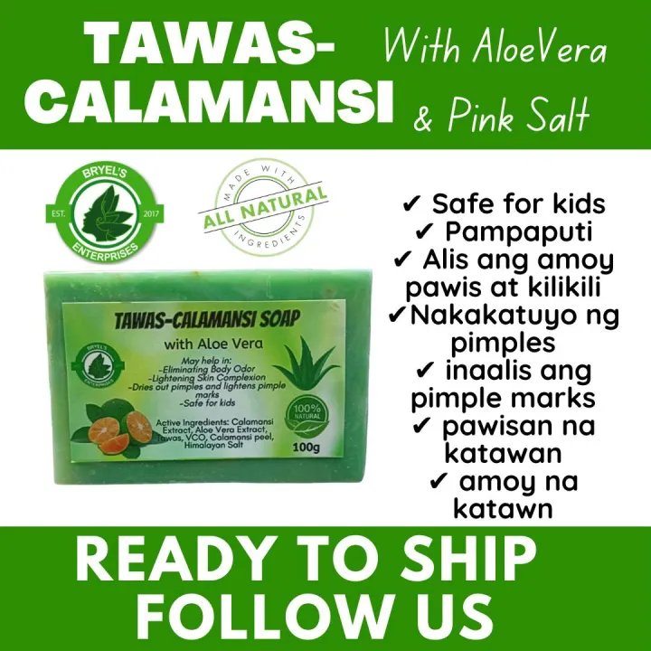 BRYELS CARETAWAS CALAMANSI SOAP With ALOE VERA WITH HIMALAYAN PINK SALT