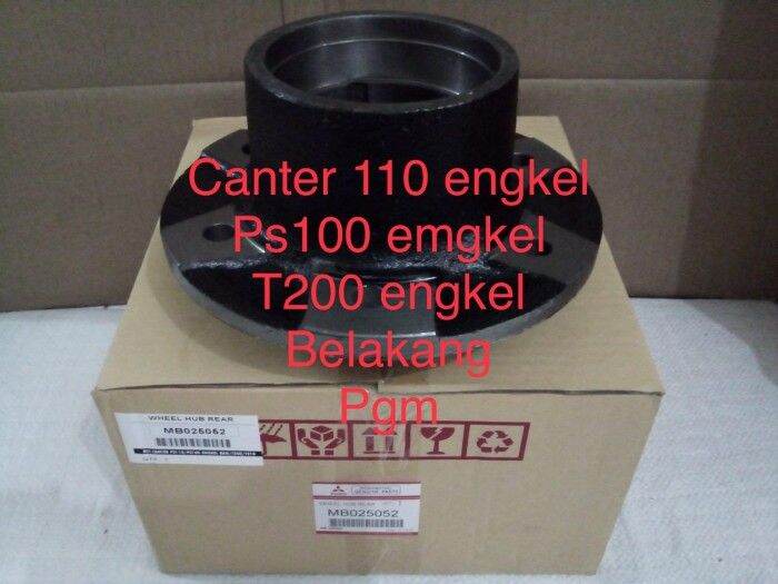 Nap Roda Belakang Wheel Hub Rear Canter 110 Ps100 Engkel Ban T200 CHR