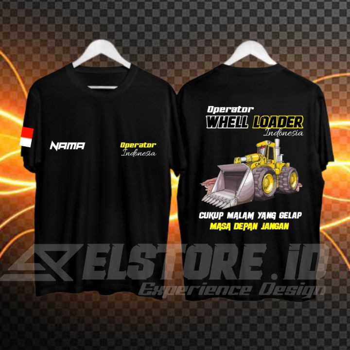 Kaos Baju Operator Muda Loader Komatsu Baju Alat Berat Wheel Loader