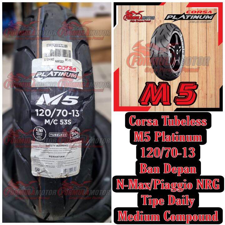 120 70 13 Ban Corsa Platinum M5 Tubeless Ban Depan NMAX Piaggio NRG