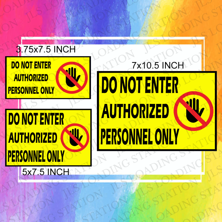 Do Not Enter Authorized Personnel Only Laminated Pvc Signage Lazada Ph