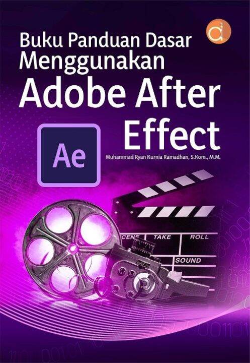 Buku Panduan Dasar Menggunakan Adobe After Effect Lazada Indonesia