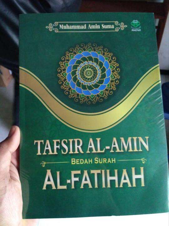 Buku Tafsir Al Amin Bedah Surah Al Fatihah M Amin Suma Lazada