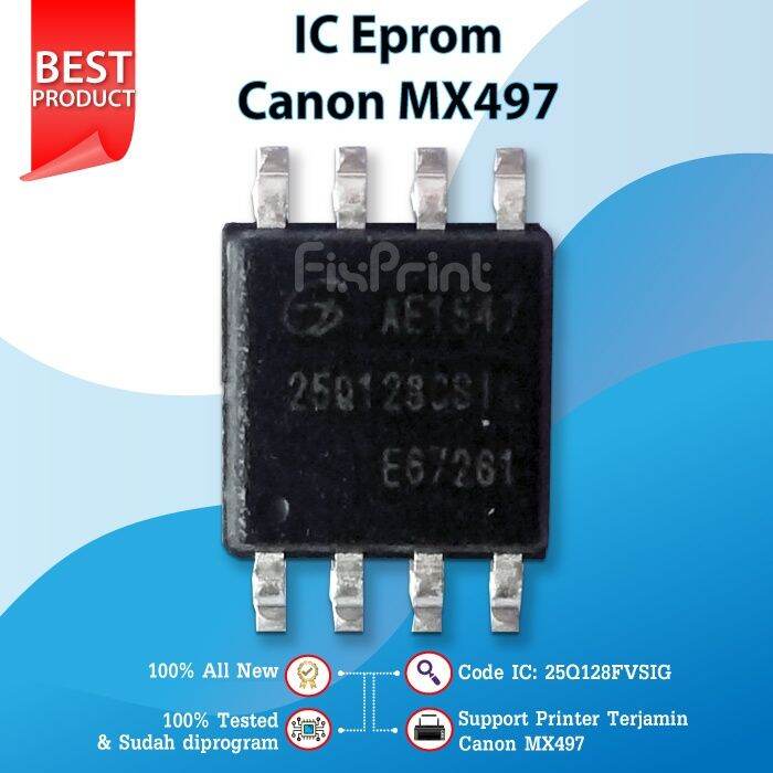 IC Eprom Canon MX497 W25Q128FVSIG IC Eeprom Reset Canon MX497 IC