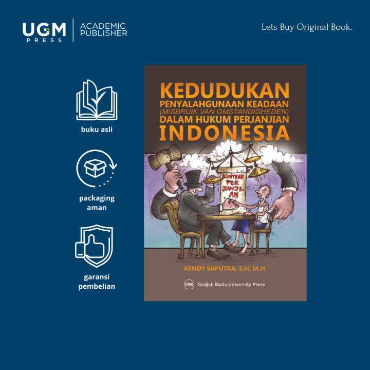 Buku Kedudukan Penyalahgunaan Keadaan Dalam Hukum Perjanjian Indonesia