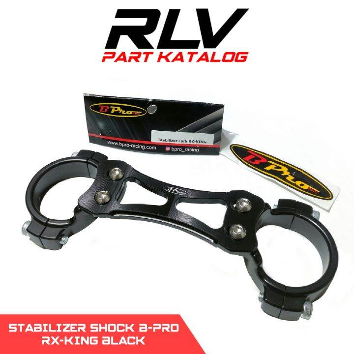 STABILIZER SHOCK RX KING B PRO BORGOL SOK DEPAN RXKING RXS RXK CNC