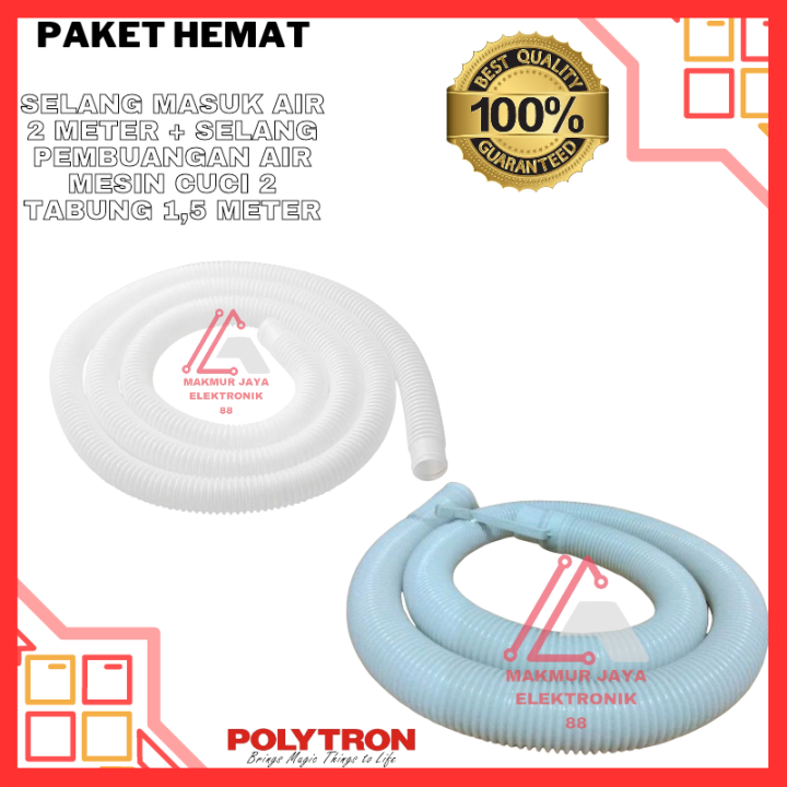 PAKET HEMAT Polytron Selang Masuk Air 2 Meter Mesin Cuci 2 Tabung