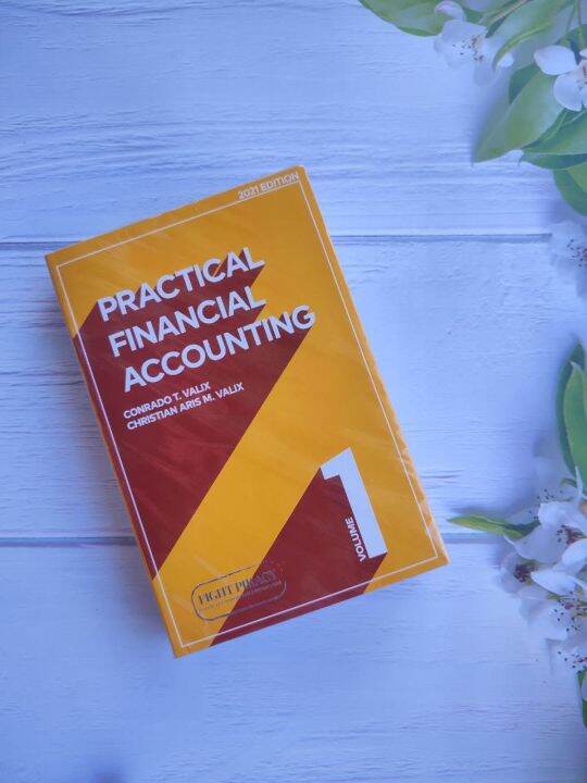 Practical Financial Accounting Volume Edition By Conrado Valix