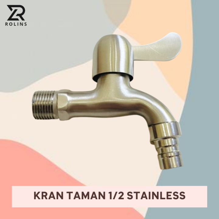 Kran Air 1 2 Inch Stainless Steel SUS 304 Keran Air Anti Karatt