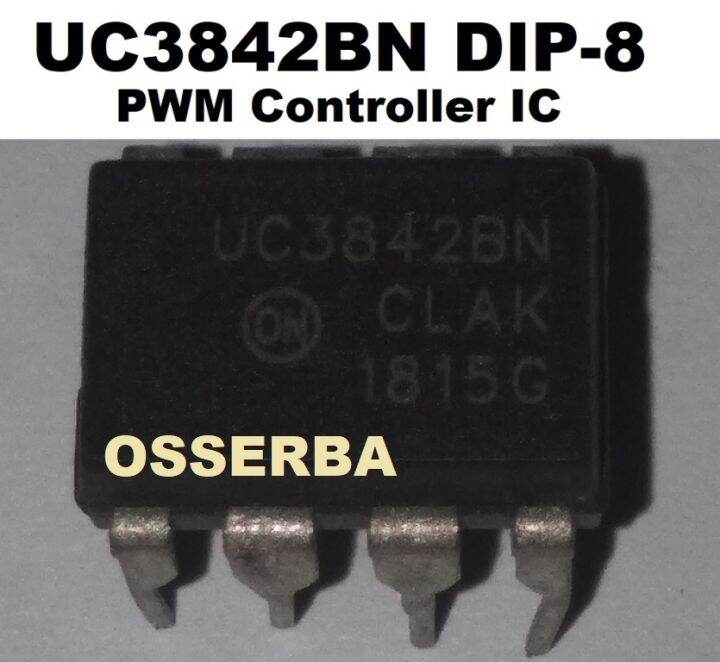 UC3842BN UC3842AN UC3842 Current Mode PWM Controller IC DIP 08 Lazada