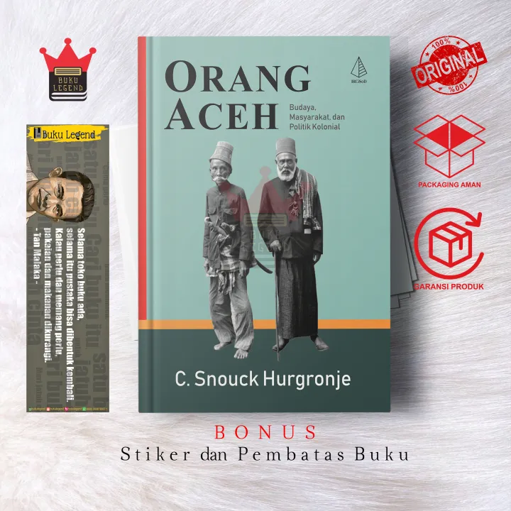 Buku Orang Aceh Budaya Masyarakat Dan Politik Kolonial Lazada