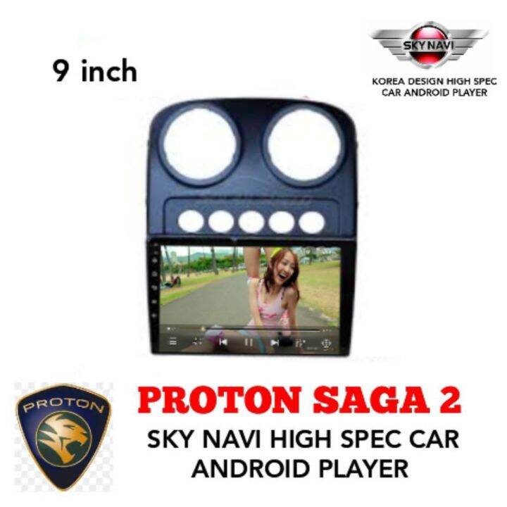 Proton Saga Sky Navi High Spec Car Android Player Lazada