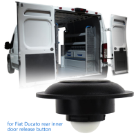 【 Quality】Rear ภายในประตู Release ปุ่มสำหรับ Fiat Ducato Peugeot Boxer Citroen Relay 2006-2021 735539554 735426396 8728.30 735539554