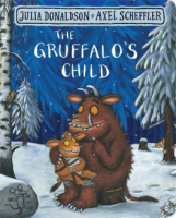 Right now ! GRUFFALOS CHILD, THE