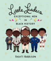 สินค้าขายดี จาก LITTLE LEADERS: BRAVE MEN IN BLACK HISTORY