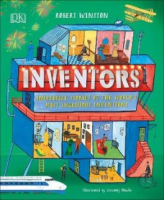 if you pay attention. !  INVENTORS: INCREDIBLE STORIES OF THE WORLDS MOST INGENIOUS INVENTIONS