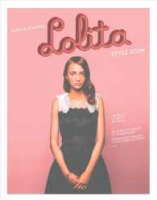 HOT DEALS  Lolita : Style Icon, the Myth of Youth Fashion: from Brigitte Bardot to Chloe Sevigny, from English Colleges to the Streets of Tokyo [Hardcover]