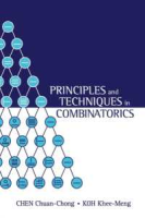 to dream a new dream. ! Principles and Techniques in Combinatorics [Paperback]