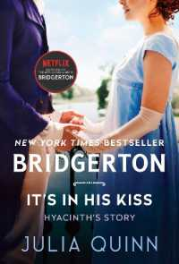 Online Exclusive Its in His Kiss (Bridgertons) [Paperback]