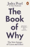 ดีที่สุด จาก The Book of Why: The New Science of Cause and Effect [Paperback]