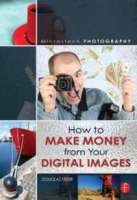 Will be your friend  Microstock Photography : How to Make Money from Your Digital Images [Paperback]