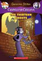 Because lifes greatest ! The Thirteen Ghosts (Creepella Von Cacklefur) [Paperback]