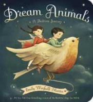 If it were easy, everyone would do it. !  Dream Animals : A Bedtime Journey (BRDBK) [Hardcover]