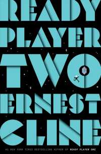 Will be your friend  Ready Player Two (OME TPB) [Paperback]