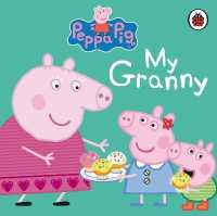 Bestseller &amp;gt;&amp;gt;&amp;gt; Peppa Pig: My Granny (Peppa Pig) -- Board book