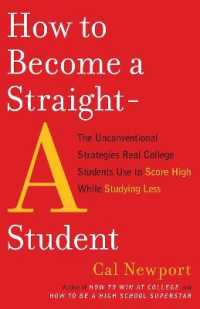 wherever you are. ! &gt;&gt;&gt;&gt; How to Become a Straight-A Student : The Unconventional Strategies Real College Students Use to Score High While Studying Less [Paperback]