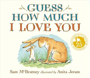 Benefits for you  Guess How Much I Love You (Guess How Much I Love You) (BRDBK) [Hardcover]