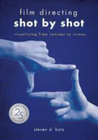 Standard product Film Directing : Shot by Shot: Visualizing from Concept to Screen (25th Anniversary) [Paperback]