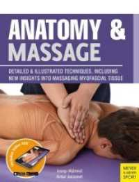 Good quality, great price Anatomy &amp; Massage : Detailed illustrated techniques, including new insight into massaging myofascial tissue [Paperback]