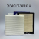 ไส้กรองอากาศ + กรองแอร์ CHEVROLET ZAFIRA 1.8