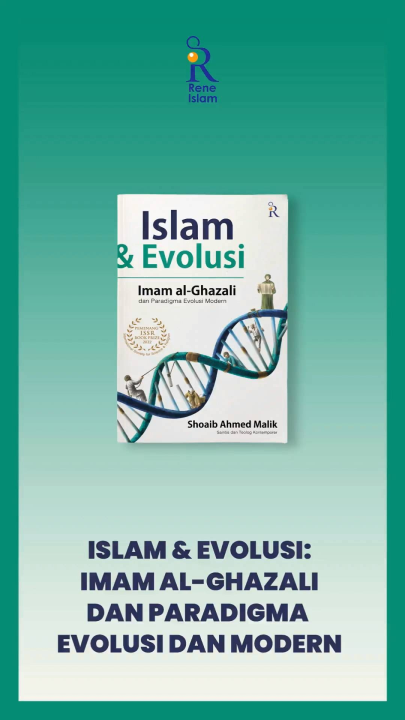 Islam And Evolusi Imam Al Ghazali Dan Paradigma Evolusi Modern Shoaib