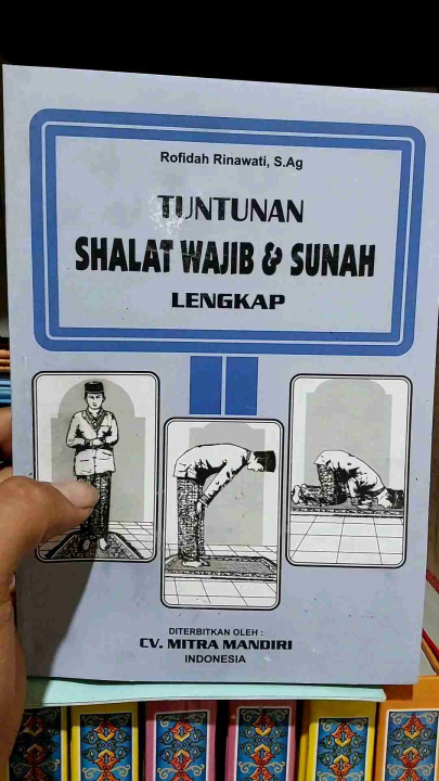 Buku Risalah Tuntunan Shalat Lengkap -bimbingan Tata Cara/panduan ...