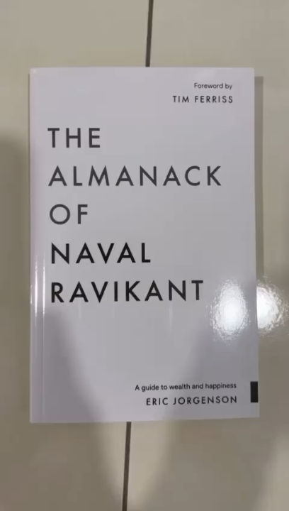 The Almanack of Naval Ravikant: A Guide to Wealth and Happiness|Paperback
