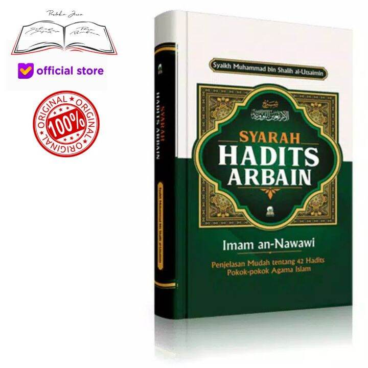 Buku Kitab Syarah Hadist Arbain Imam An Nawawi Penjelasan Mudah Tentang ...