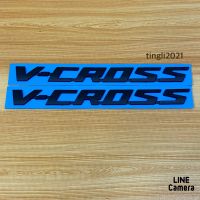 โลโก้* คำว่า V-CROSS  ขนาด* 2 x 22 cm ติด ISUZU D-MAX ปี 2020  ราคาต่อคู่