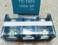 เทอมินอล บล็อก Terminal blocks TC-1003/100A-3P-600V แผงต่อสายไฟ