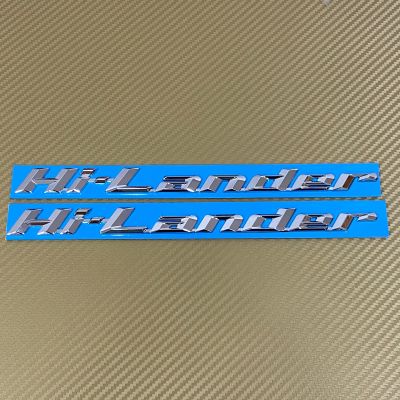 โลโก* Hi-Lander สีชุบโครเมี่ยม  ขนาด* 2 x 25.3 cm ติดข้างประตู isuzu D-MAX ปี 2003-2011 ราคาต่อคู่